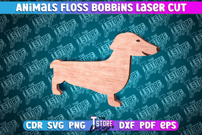 Dog Floss Bobbins Laser Cut | Laser Cut Design | CNC File SVG The T Store Design 