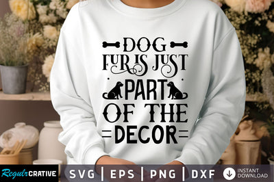 Dog fur is just part of Svg Design SVG Regulrcrative 