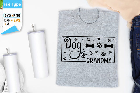 Dog Grandma SVG Design, Dogs SVG Design, Funny pet quotes,Dog lover design, SVGs,Quotes and Sayings,Food & Drink,On Sale, Print & Cut SVG DesignPlante 503 