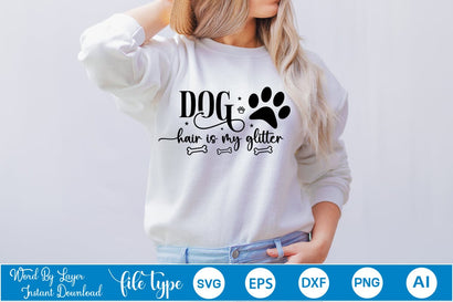 Dog Hair is My Glitter SVG Design, Dog SVG Design, Dog SVG Design, SVGs,Quotes and Sayings,Food & Drink,On Sale, Print & Cut SVG DesignPlante 503 