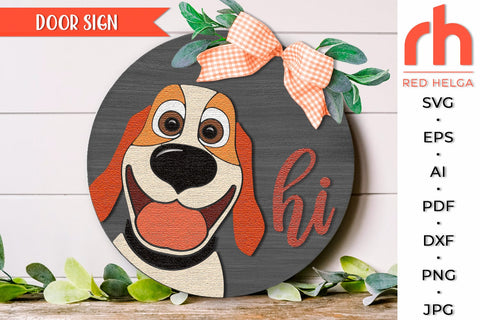 Dog Hi SVG, Pet Layered Door Sign Cut File, Round Hanger DXF SVG RedHelgaArt 