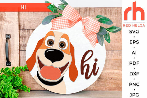 Dog Hi SVG, Pet Layered Door Sign Cut File, Round Hanger DXF SVG RedHelgaArt 