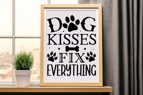 Dog kisses fix everything Svg Design SVG Regulrcrative 