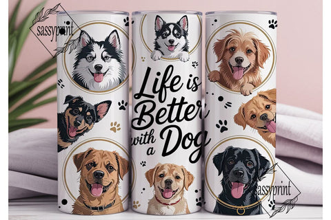 Dog Life 20oz Tumbler Wrap Sublimation sassyprint 