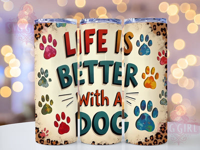 Dog Lover Tumbler, Pet Gifts, 20oz Tumbler, Sublimation Design, Animal Lover Gifts, PNG File, Dog Mom Gifts, Inspirational Quotes Sublimation SvggirlplusArt 