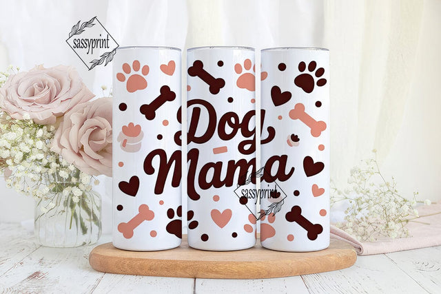Dog Mama 20oz Tumbler Design Sublimation sassyprint 