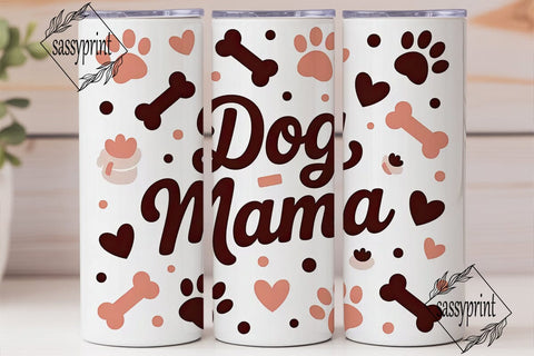 Dog Mama 20oz Tumbler Design Sublimation sassyprint 
