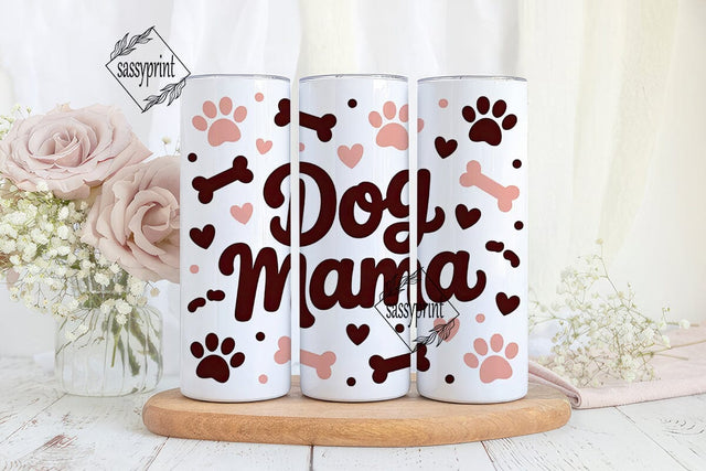 Dog Mama 20oz Tumbler Design Sublimation sassyprint 
