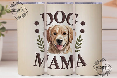 Dog Mama 20oz Tumbler Wrap Sublimation sassyprint 