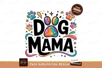 Dog Mama Paw Print Design Sublimation Png Sublimation Designangry 