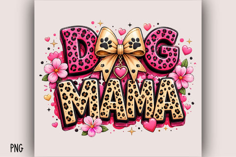 Dog Mama PNG Clipart Sublimation SVGArt 