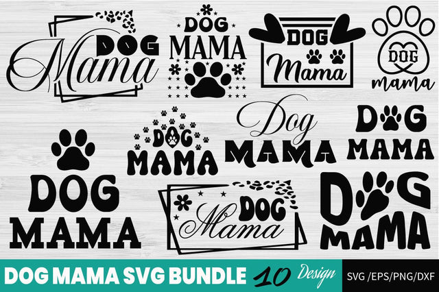 Dog Mama Svg Bundle SVG Angelina750 