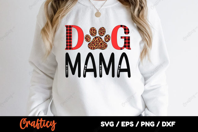 Dog mama SVG Design SVG Designangry 