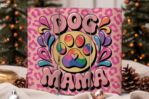 Dog Mama Tie-Dye 20oz Tumbler Wrap Sublimation DesignSVG 