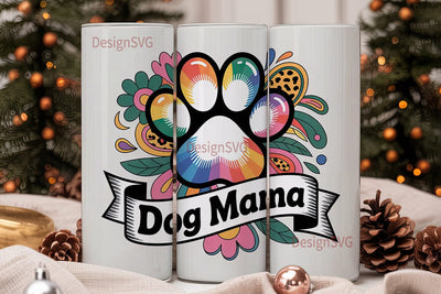 Dog Mama Tie-Dye Paw 20oz Tumbler Wrap Sublimation DesignSVG 