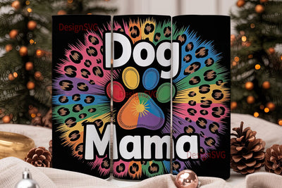 Dog Mama Tie-Dye Tumbler Wrap Sublimation DesignSVG 
