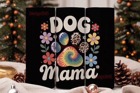 Dog Mama Tie-Dye Tumbler Wrap Sublimation DesignSVG 