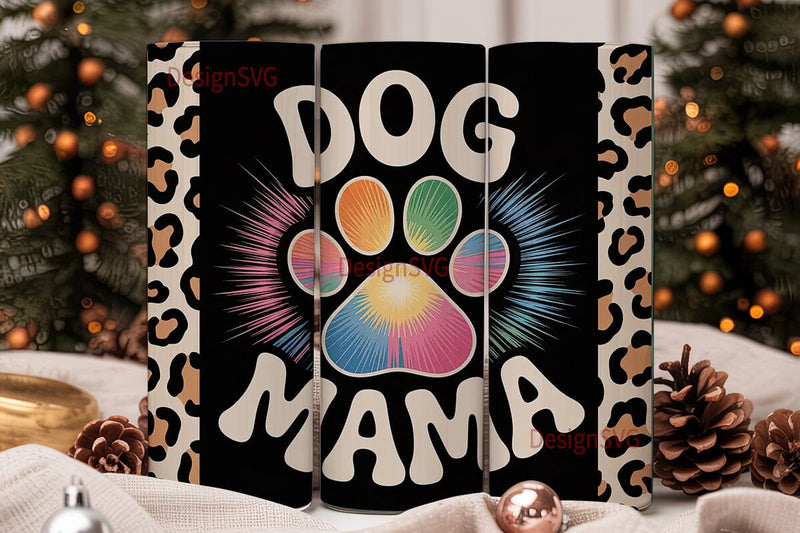Dog Mama Tie-Dye Tumbler Wrap Sublimation DesignSVG 