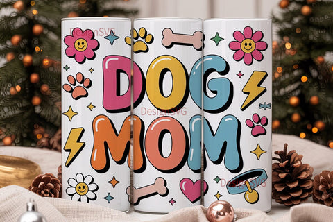 Dog Mom 20oz Tumbler Wrap Sublimation DesignSVG 