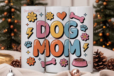 Dog Mom 20oz Tumbler Wrap Sublimation DesignSVG 