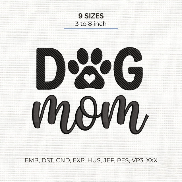 Dog Mom Embroidery Design – Cute Paw Print Heart Dog Lover Machine Embroidery File Embroidery/Applique DESIGNS PatternFeed8 