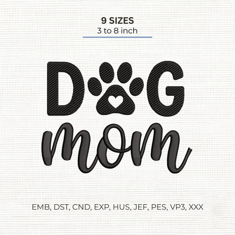 Dog Mom Embroidery Design – Cute Paw Print Heart Dog Lover Machine Embroidery File Embroidery/Applique DESIGNS PatternFeed8 