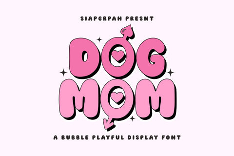 Dog Mom - Fun Bubble Font Font Masyafi Studio 