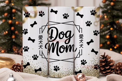 Dog Mom Glitter 20oz Tumbler Wrap Sublimation DesignSVG 