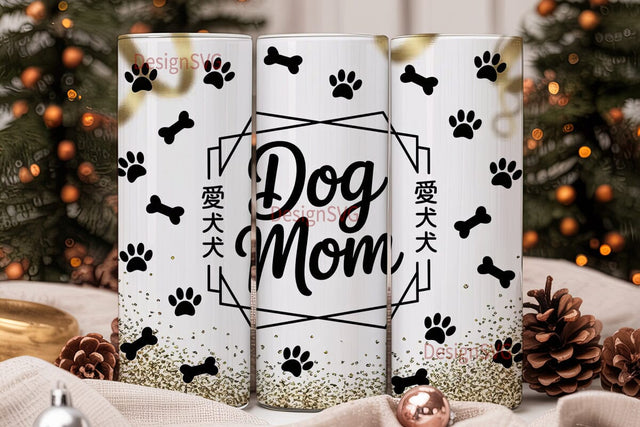 Dog Mom Glitter 20oz Tumbler Wrap Sublimation DesignSVG 