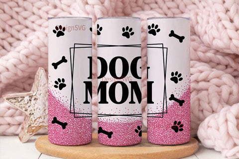 Dog Mom Glitter 20oz Tumbler Wrap Sublimation DesignSVG 