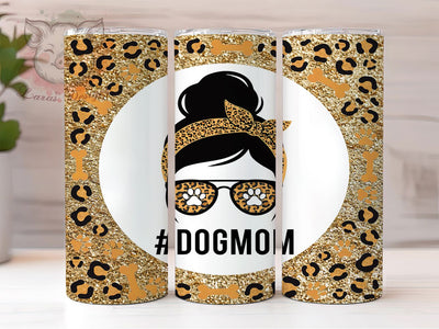 Dog Mom Leopard 20oz Tumbler, Leopard Print, High Bun, Pet Lover, Funny Dog Mom, Skinny Tumbler, Sublimation PNG Sublimation Lara' s Designs 