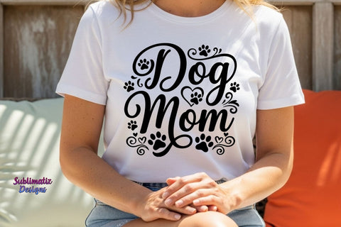 Dog Mom Life SVG | Funny Dog Lover SVG SVG Sublimatiz Designs 