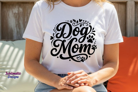 Dog Mom SVG Bundle | Puppy Love SVG SVG Sublimatiz Designs 