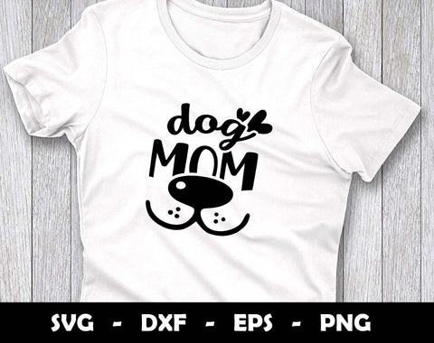 Dog Mom SVG Cut File,Dog Mom SVG Design SVG Arthur Arellano 