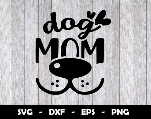 Dog Mom SVG Cut File,Dog Mom SVG Design SVG Arthur Arellano 