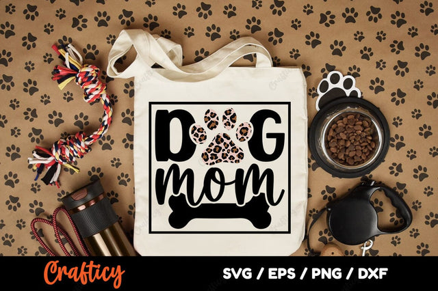 Dog Mom SVG Design SVG Designangry 