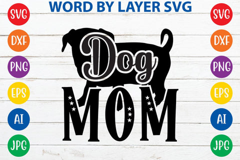 Dog Mom SVG DESIGN SVG Rafiqul20606 