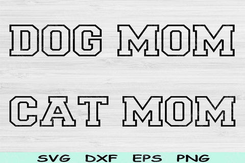 Dog Mom Svg Dxf Png Eps Cut Files, Cat Mom Svg, Pet Lover Svg Files For Cricut, Block Letter Animal Svg Digital Designs Shirt Sublimation SVG TiffsCraftyCreations 