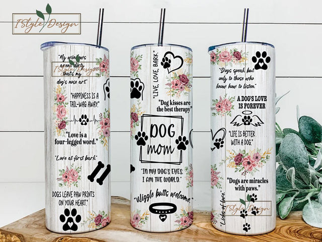 Dog Mom Tumbler Wrap, Dog Affirmations 20 Oz Skinny Sublimation Tumbler PNG, Dog Mama Tumbler Design Digital Download for Straight Tapered Sublimation iStyleDesign 