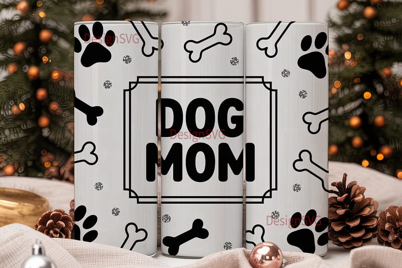 Dog Mom Tumbler Wrap Sublimation DesignSVG 