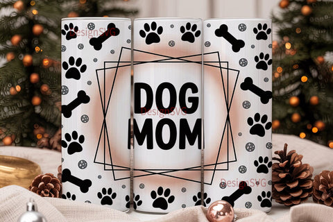 Dog Mom Tumbler Wrap Sublimation DesignSVG 