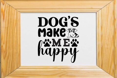 Dog s make me happy SVG Angelina750 