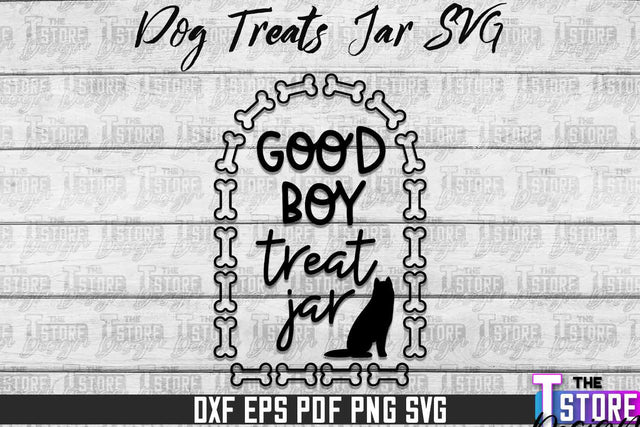 Dog Treat Jar SVG Design | Dog Treats SVG Design | SVG File SVG The T Store Design 