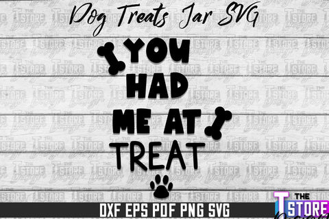 Dog Treat Jar SVG Design | Dog Treats SVG Design | SVG File SVG The T Store Design 