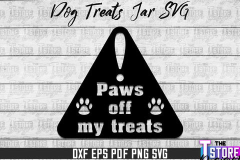 Dog Treat Jar SVG Design | Dog Treats SVG Design | SVG File SVG The T Store Design 