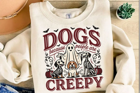 Dogs Because People Are Creepy PNG Designs Sublimation Shahin alam 
