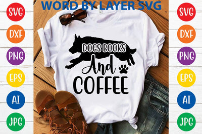 Dogs Books And Coffee SVG DESIGN SVG Rafiqul20606 