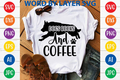 Dogs Books And Coffee SVG DESIGN SVG Rafiqul20606 