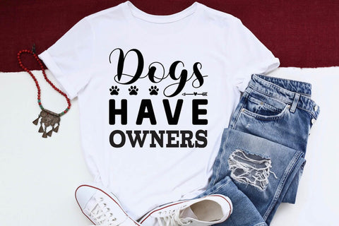 Dogs have owners-01 SVG Angelina750 