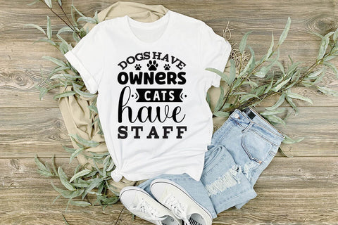 Dogs have owners cats have staff-01 SVG Angelina750 